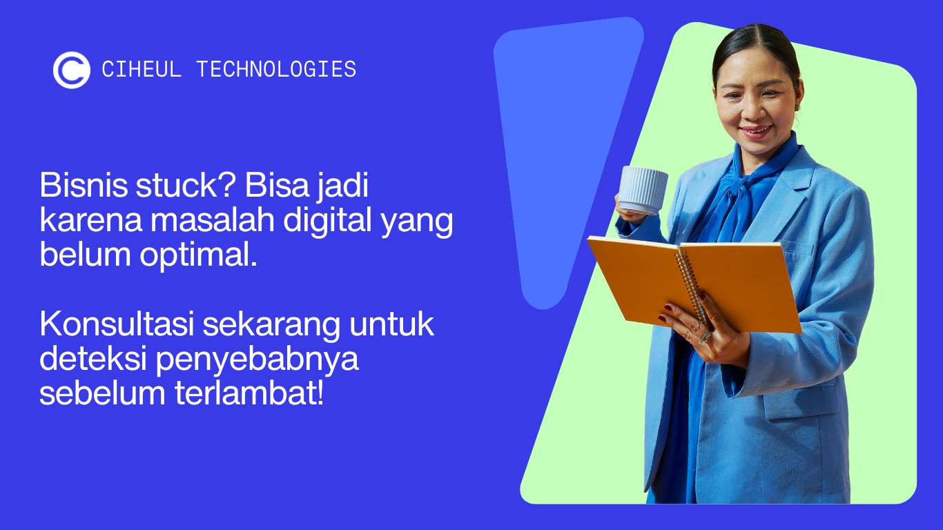 Bisnis-stuck-Bisa-jadi-karena-masalah-digital-yang-belum-optimal.-Konsultasi-sekarang-untuk-deteksi-penyebabnya-sebelum-terlambat